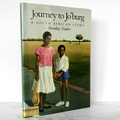 Journey to Jo'burg by Beverly Naidoo [FIRST EDITION / FIRST PRINTING]