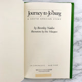 Journey to Jo'burg by Beverly Naidoo [FIRST EDITION / FIRST PRINTING]