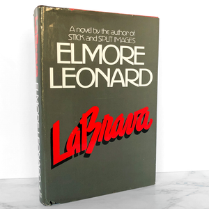 La Brava by Elmore Leonard [1983 HARDCOVER] • Arbor House
