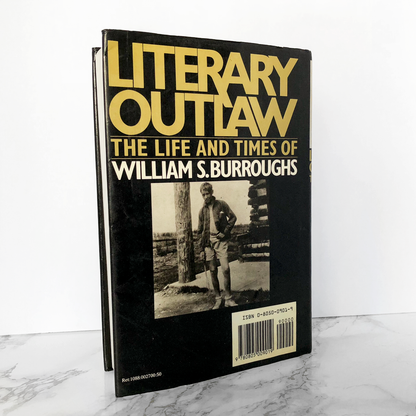 Literary Outlaw: The Life and Times of William S Burroughs by Ted Morgan [FIRST EDITION] - Bookshop Apocalypse