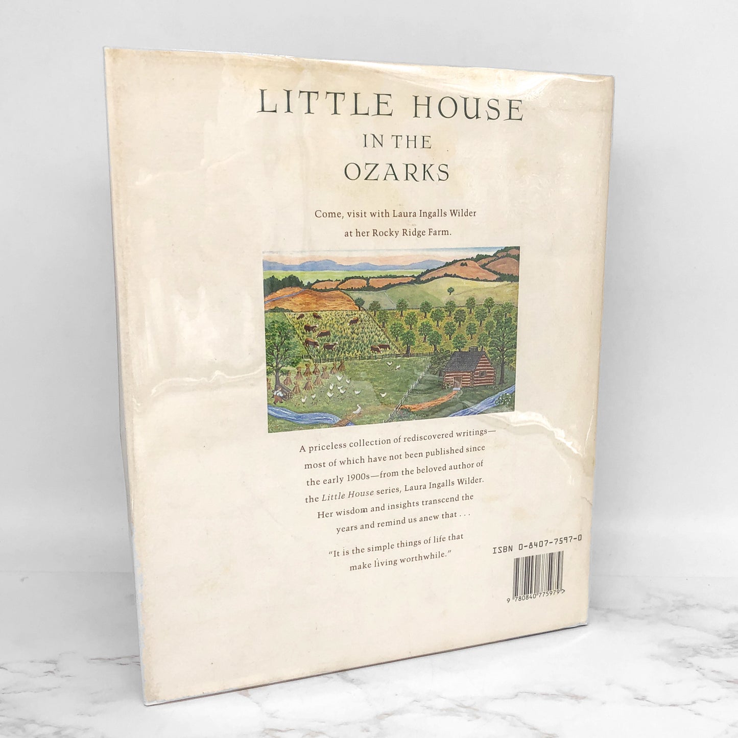 Little House in the Ozarks: The Rediscovered Writings by Laura Ingalls Wilder [FIRST EDITION] 1991 • Thomas Nelson