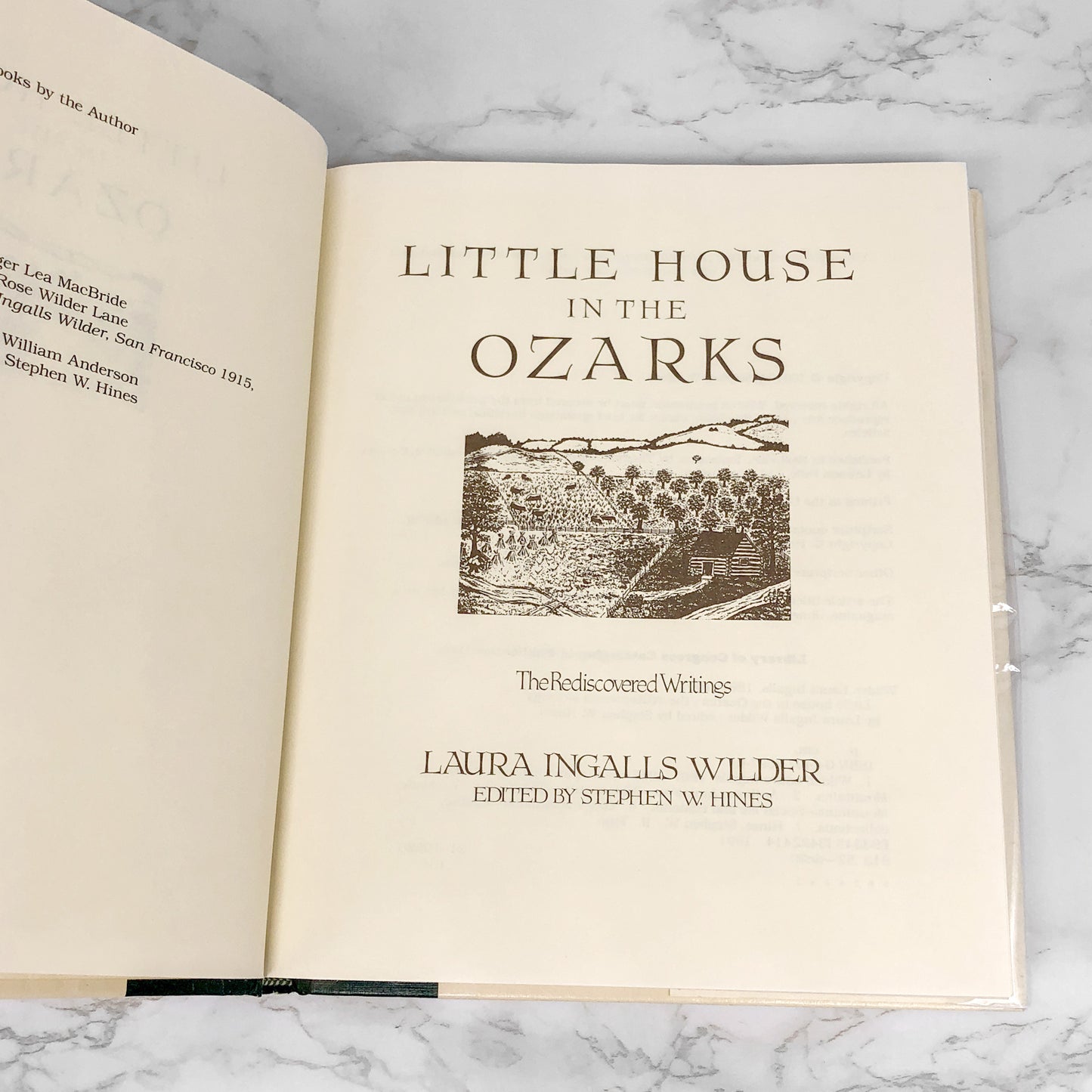 Little House in the Ozarks: The Rediscovered Writings by Laura Ingalls Wilder [FIRST EDITION] 1991 • Thomas Nelson