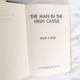 The Man in The High Castle by Philip K. Dick [BOOK CLUB FIRST EDITION / 1962]