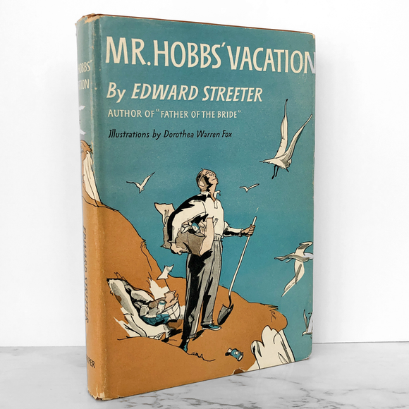 Mr Hobbs Vacation by Edward Streeter [BOOK CLUB EDITION / 1954]