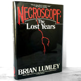 Necroscope: The Lost Years by Brian Lumley [FIRST EDITION / FIRST PRINTING]