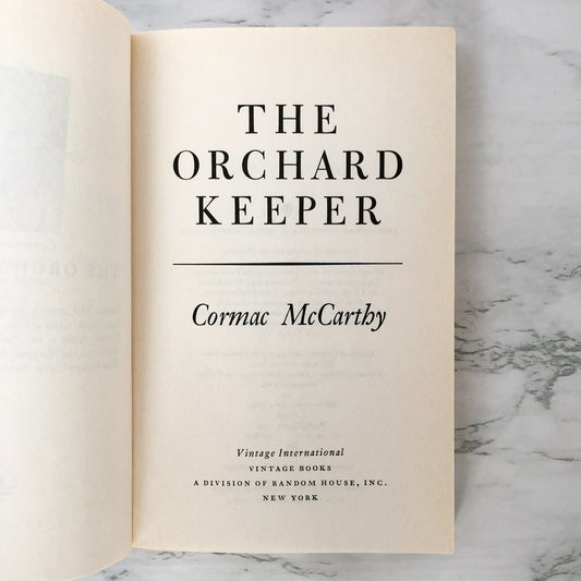 The Orchard Keeper by Cormac Mccarthy [TRADE PAPERBACK] 1993