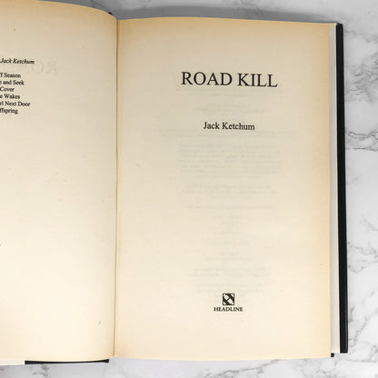 Road Kill by Jack Ketchum [U.K. FIRST EDITION] 1994 ❧ Headline