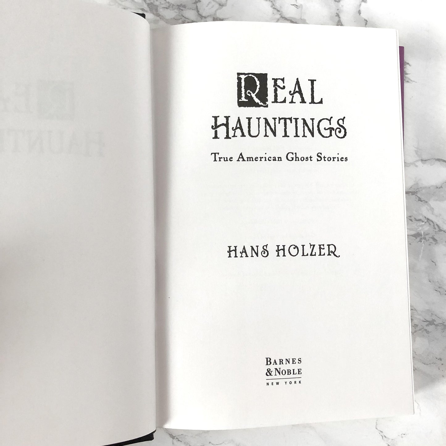 Real Hauntings: True American Ghost Stories by Hans Holzer [REVISED HARDCOVER / 2002]