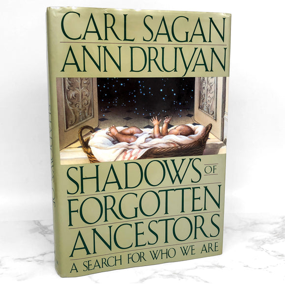 Shadows of Forgotten Ancestors by Carl Sagan & Ann Druyan [FIRST EDITION] 1992