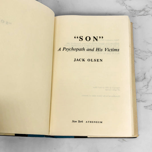 SON A Psychopath & His Victims by Jack Olsen [1983 HARDCOVER] • BCE • Atheneum