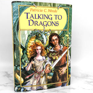 Talking to Dragons by Patricia C. Wrede [FIRST EDITION / FIRST PRINTING]