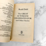 The Great Automatic Grammatizator & Other Stories by Roald Dahl [U.K. PAPERBACK] 1997