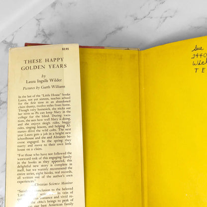 These Happy Golden Years by Laura Ingalls Wilder • Garth Williams [FIRST EDITION THUS] 1953 • Harper & Bros. • Little House #8