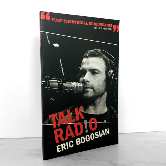 Talk Radio: A Play by Eric Bogosian [REVISED EDITION] - Bookshop Apocalypse