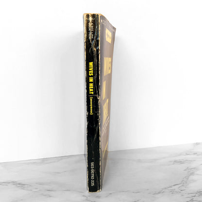 Wives in Heat by Anonymous [1972 SLEAZE PAPERBACK]