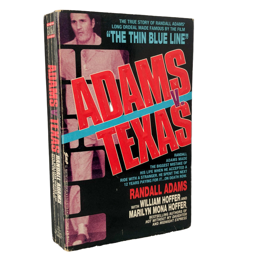 Adams V. Texas by Randall Adams & William Hoffer [1991 PAPERBACK] - Bookshop Apocalypse