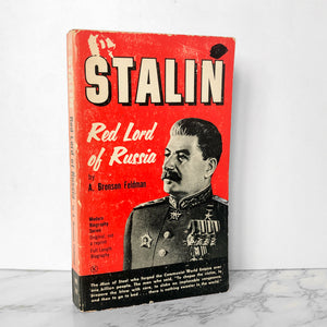 Stalin: Red Lord of Russia by A. Bronson Feldman [1962 PAPERBACK] - Bookshop Apocalypse