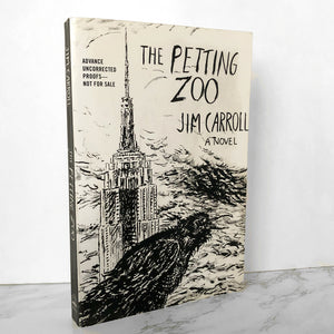 The Petting Zoo by Jim Carroll [UNCORRECTED PROOF] - Bookshop Apocalypse