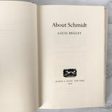 About Schmidt by Louis Begley [FIRST EDITION / 1996] - Bookshop Apocalypse