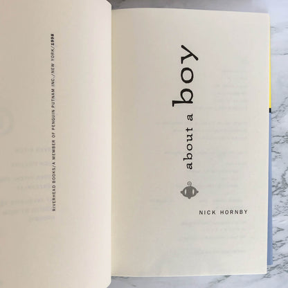 About a Boy by Nick Hornby [FIRST EDITION / FIRST PRINTING] 1998