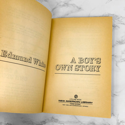 A Boy's Own Story by Edmund White [FIRST PAPERBACK PRINTING] 1983 • PLUME