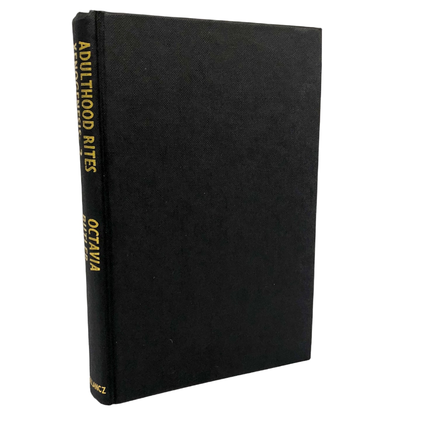 Adulthood Rites by Octavia E. Butler [U.K. FIRST EDITION] 1988 • Gollancz • Publishers Copy