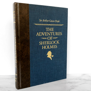 The Adventures of Sherlock Holmes by Sir Arthur Conan Doyle [ILLUSTRATED HARDCOVER / 1987]