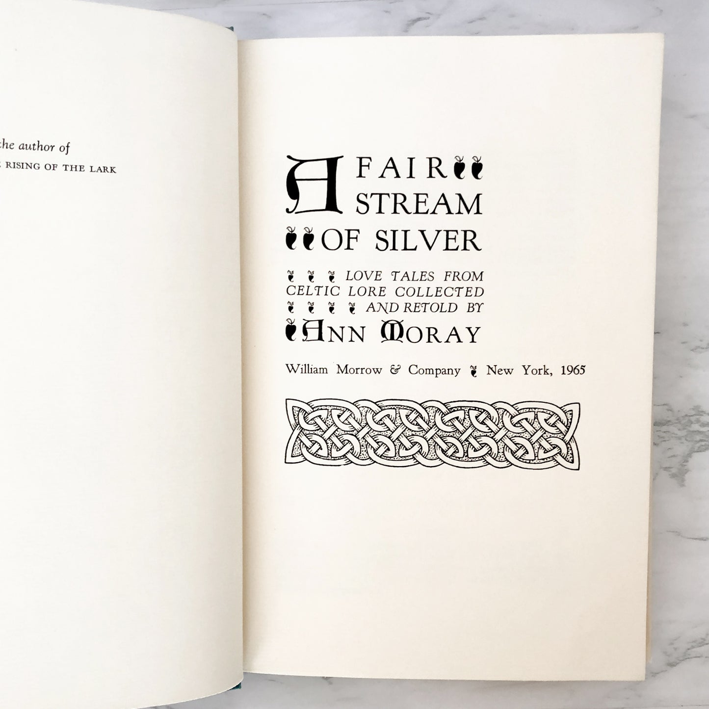 A Fair Stream of Silver: Love Tales from Celtic Lore by Ann Moray [FIRST EDITION] 1965