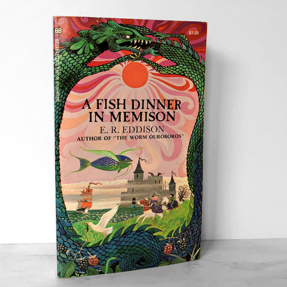 A Fish Dinner in Memison by E.R. Eddison [U.S. FIRST EDITION] 1970