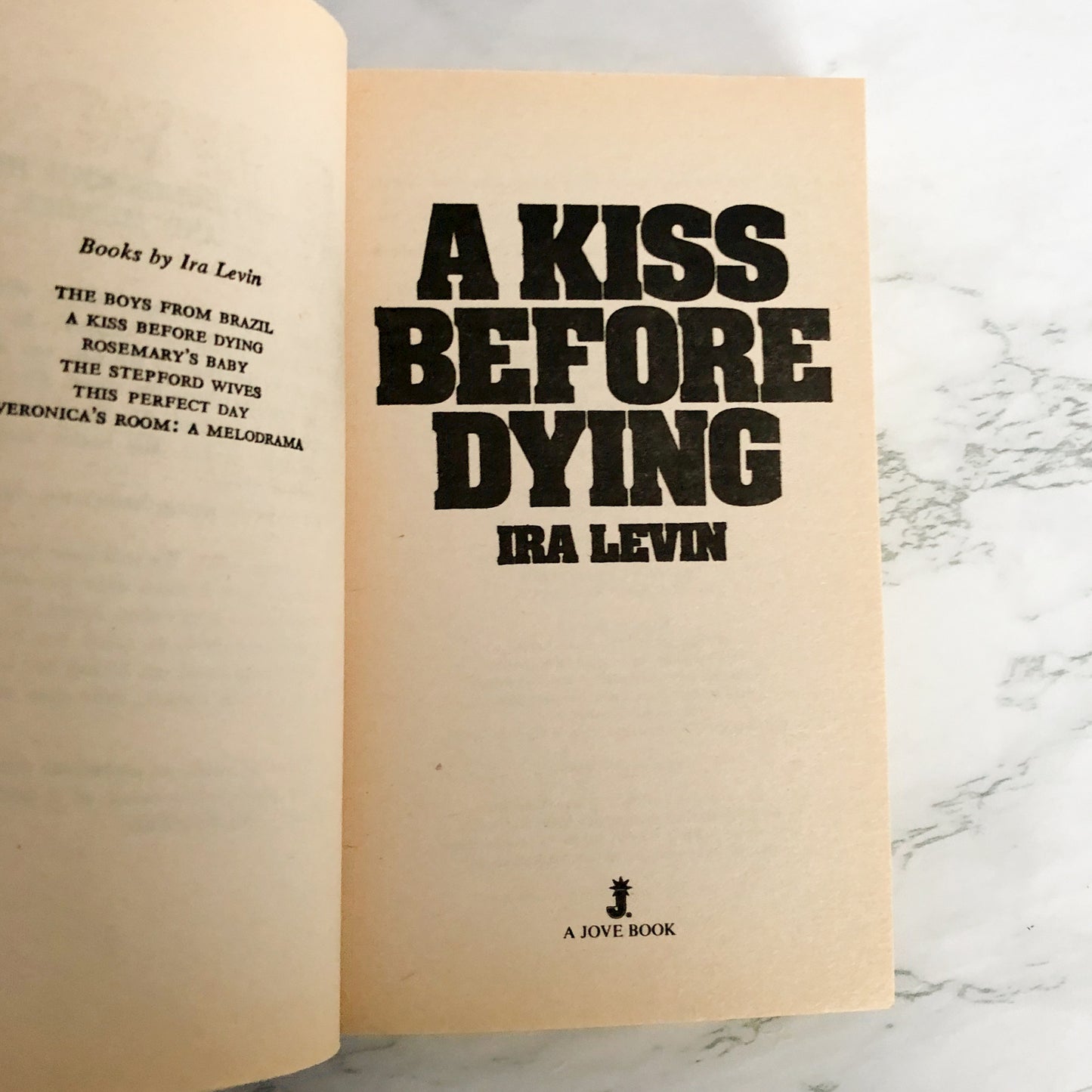 A Kiss Before Dying by Ira Levin [1982 PAPERBACK]
