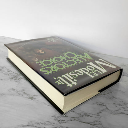 Alector's Choice by L.E. Modesitt Jr. SIGNED! [FIRST EDITION / FIRST PRINTING]