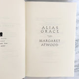 Alias Grace by Margaret Atwood [U.S. FIRST EDITION • FIRST PRINTING] 1996