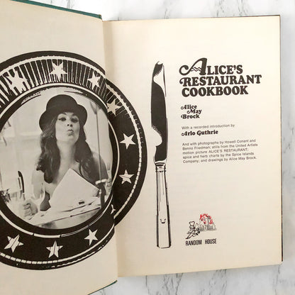 Alice's Restaurant Cookbook by Alice May Brock [FIRST EDITION / FIRST PRINTING]