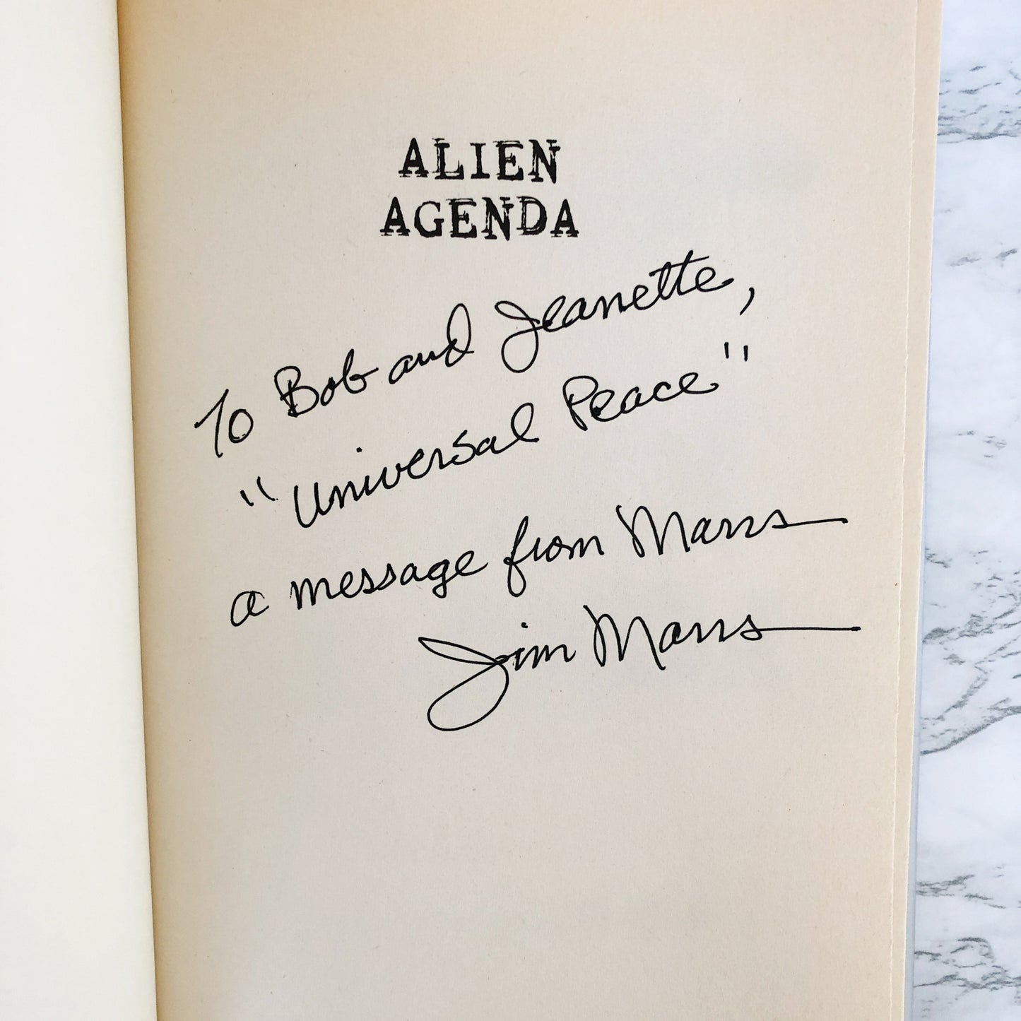 Alien Agenda: Investigating the Extraterrestrial Presence Among Us by Jim Marrs SIGNED! [FIRST EDITION]