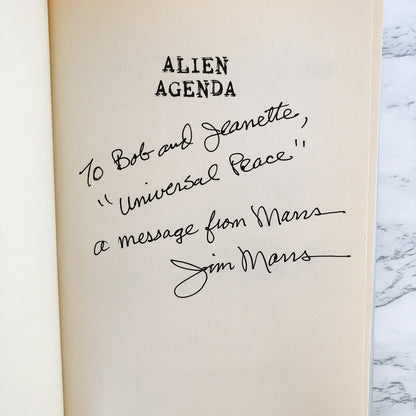 Alien Agenda: Investigating the Extraterrestrial Presence Among Us by Jim Marrs SIGNED! [FIRST EDITION]