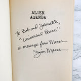 Alien Agenda: Investigating the Extraterrestrial Presence Among Us by Jim Marrs SIGNED! [FIRST EDITION]