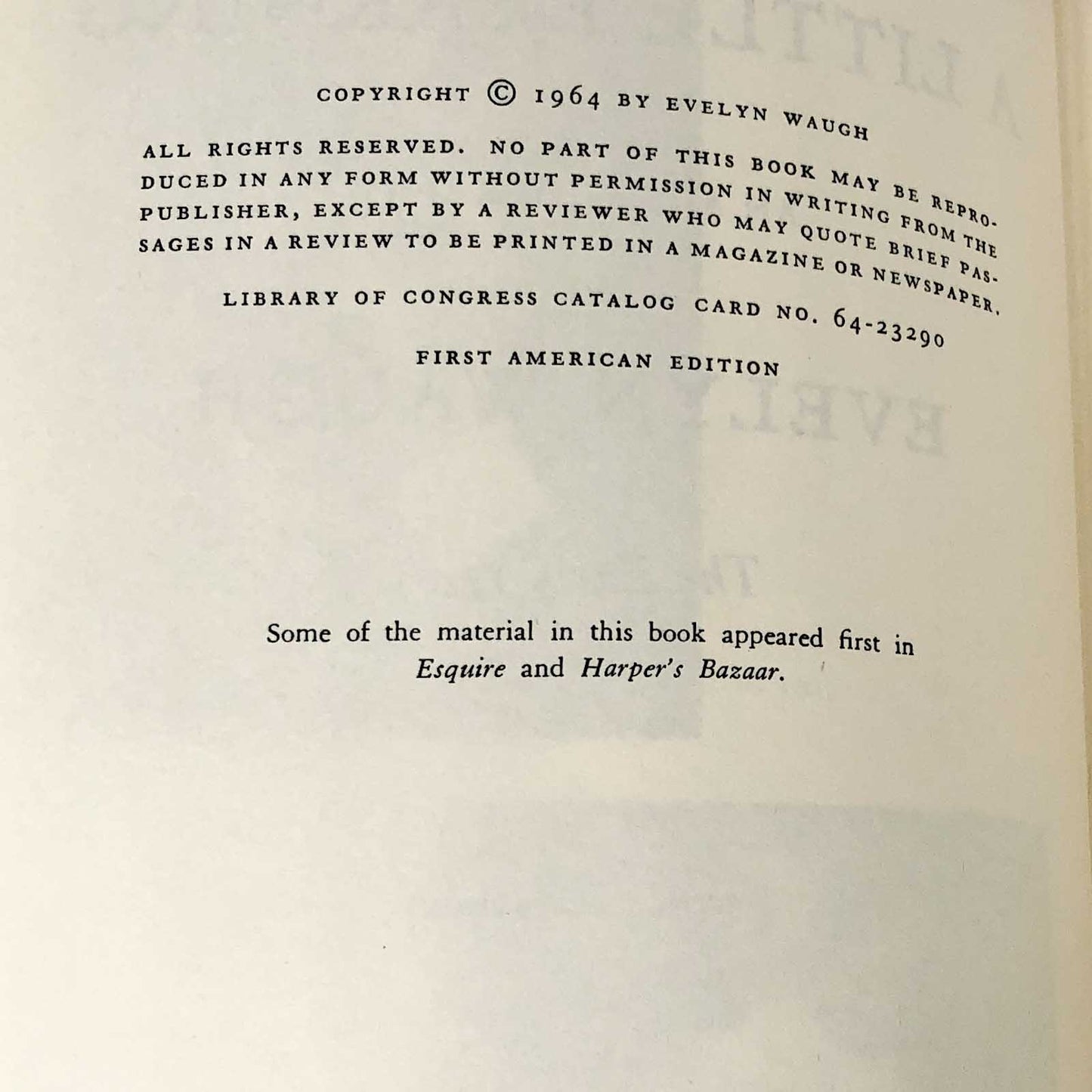 A Little Learning: An Autobiography by Evelyn Waugh [FIRST EDITION • FIRST PRINTING] 1964