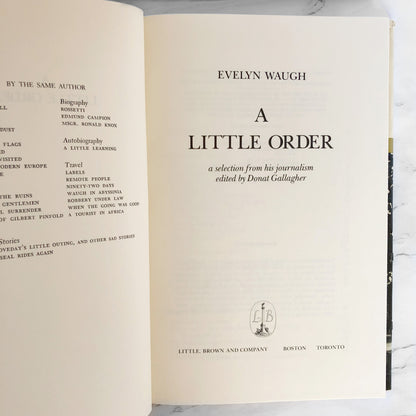 A Little Order: Selected Journalism by Evelyn Waugh [FIRST EDITION / FIRST PRINTING]