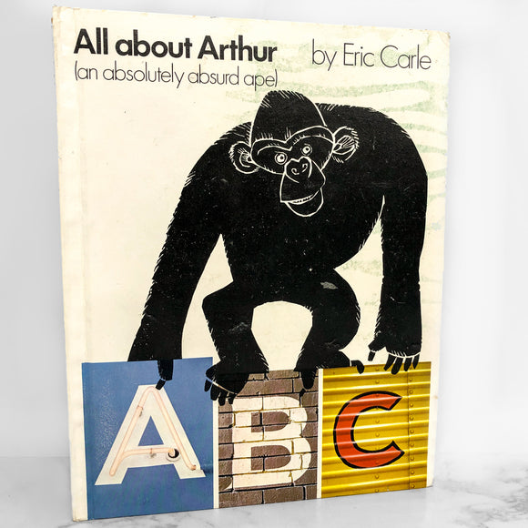 All About Arthur (an absolutely absurd ape) by Eric Carle [FIRST EDITION] 1974