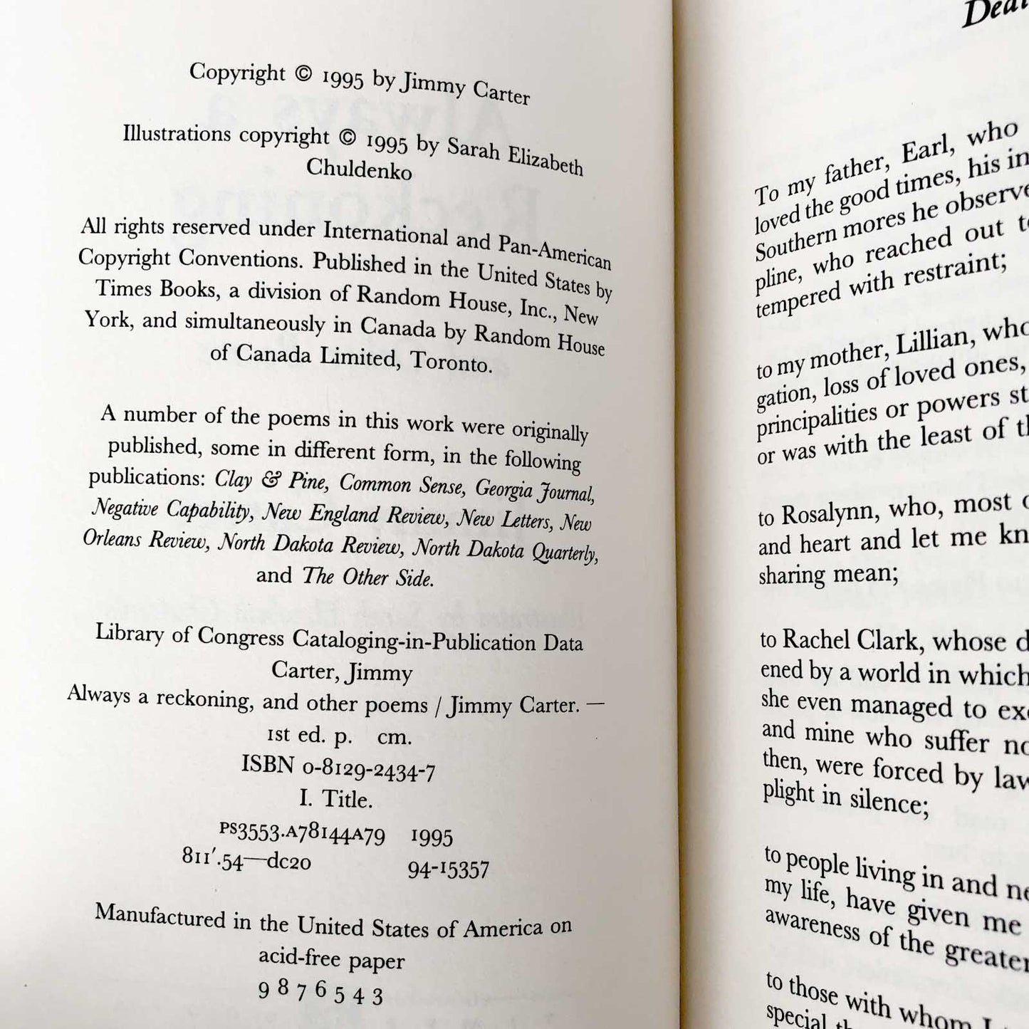 Always a Reckoning & Other Poems by Jimmy Carter SIGNED! [FIRST EDITION] 1995