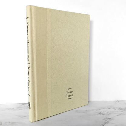 Always a Reckoning & Other Poems by Jimmy Carter SIGNED! [FIRST EDITION] 1995