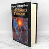 A Man Rides Through by Stephen R. Donaldson [FIRST EDITION • FIRST PRINTING] 1987