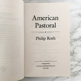 American Pastoral by Philip Roth [TRADE PAPERBACK / 1998]]