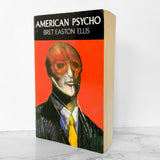 American Psycho by Bret Easton Ellis [U.K. FIRST EDITION] 1991 // Picador Trade Paperback