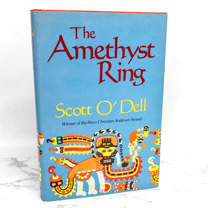 The Amethyst Ring by Scott O'Dell [FIRST EDITION • FIRST PRINTING] 1983
