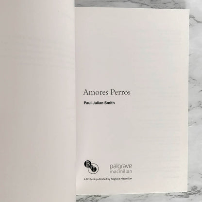 Amores Perros by Paul Julian Smith [2003 PAPERBACK] BMI