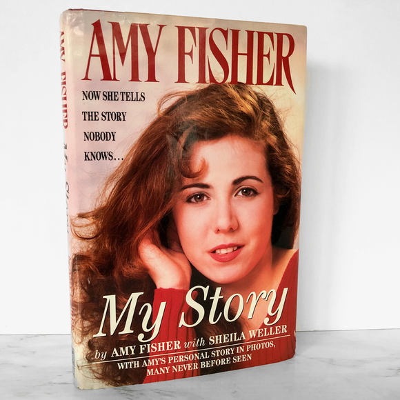 My Story by Amy Fisher [FIRST EDITION / 1993]