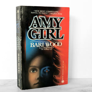 Amy Girl by Bari Wood [FIRST PAPERBACK PRINTING] 1988