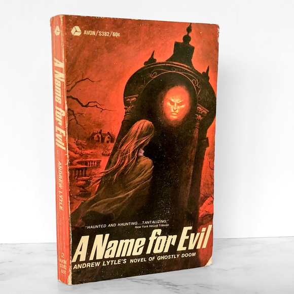 A Name for Evil by Andrew Lytle [1969 PAPERBACK]