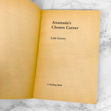 Anastasia's Chosen Career by Lois Lowry [FIRST PAPERBACK PRINTING] 1988